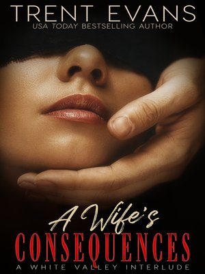 cover image of A Wife's Consequences